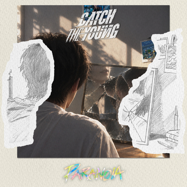 Catch The Young (캐치더영) 〈PARANOIA〉